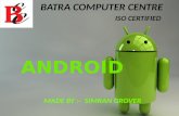 Android ! BATRA COMPUTRE CENTER
