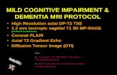 Mild cognitive Impairment & Dementia MRI Protocol