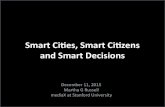 Smart Cities, Smart Citizens and Smart Decisions