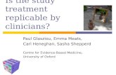 Is the study treatment replicable by clinicians?