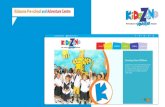 Welcome to Kidszone Pre-school and Adventure Centre.