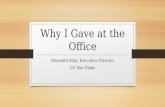 Why I Gave at the Office