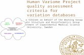 Human variome project quality assessment criteria for variation databases - Mauno Vihinen