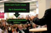 Cédric Lajoie Équité Canada - Top 5 Characteristics of A Successful Motivational Speakers