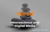 Wired - Neuroscience & Digital Media - Outback Therapeutic Expeditions