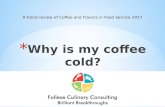 Why is my coffee cold? Coffee trends in Food Service 2017