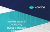 Webinar: Become better at monitoring MySQL & MariaDB using Monyog