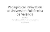 Pedagogical innovation at Universitat Politècnica de València