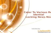 Cater to various residential locking news now