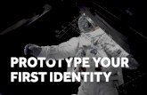 Prototype Your First Identity