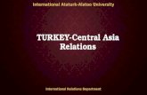 Turkey-Central Asia Relations