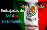 Embajadas de Mexico en el mundo