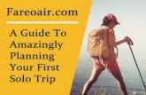 Amazing Traveling Guide For Solo Traveling