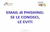 Email di phishing: se le conosci le eviti