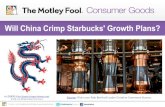 Will China Crimp Starbucks Growth Plans?