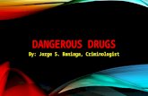 Dangerous drugs ppt