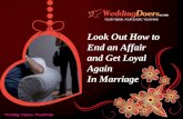 Look out how to end an affair and get loyal again in marriage