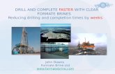 Drill and complete wells faster with clear formate brines
