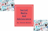 Social Media and Adolescence