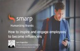 TSC16 How to inspire and engage employees to become influencers - Smarp