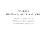 Seminar #GetBeauty with Healthy Skin