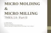 Micro molding milling