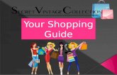 Guide for shopping with secret vintage collection