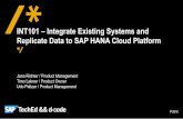 Integrate Existing Systems and Replicate Data to SAP HANA Cloud Platform