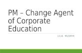 PMday 2015. Лілія Мудрик “Project Manager – change agent of corporate education”
