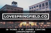 LoveSpringfield.co – Crowdsourcing inspiration from locals and visitors | Sean Dixon | #SoMeT15US New Orleans, USA