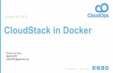 CloudStack Collab Conference 2015 Run CloudStack in Docker