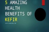 5 amazing health benefits of kefir