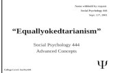 Equallyokedtarianism -  Advanced Concepts - SocPsy444