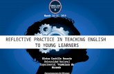 Reflective practice in teaching English to young learners