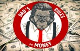 Dad's Rules for Money - Rule #1