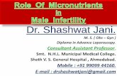 MICRONUTRIENTS IN MALE INFERTILITY BY DR SHASHWAT JANI
