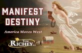 Manifest Destiny:  America Moves West