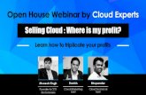 Selling cloud   where is my profit an open house webinar by cloud experts