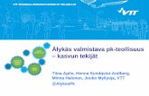 Valmistavan pk-teollisuuden kasvun tekijät, Tiina Apilo, Henna Sundqvist-Andberg, Minna Halonen, Jouko Myllyoja VTT