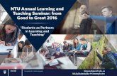 Workshop at 2016 NTU Learning and Teaching Seminar - Students as Partners in Learning and Teaching.