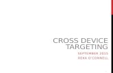 2015 09 cross device targeting reka o_connell