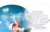 IVTracer - Measurement acquisition by PLC (controllers) with measurements buffering and alarms retained for security compliance.