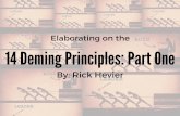 Elaborating on the 14 Deming Principles: Part One
