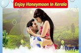 Enjoy Honeymoon In Kerala