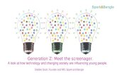 Generation Z: Meet the screenager
