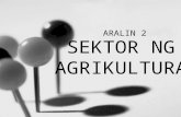 AP Aralin 2 (Sektor ng Agrikultura) Fourth Quarter