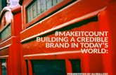 Building Credibility in Today's Social Media Driven World