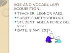 Age influence on vocabulary acquisition