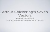 Arthur Chickering\'s Seven Vectors