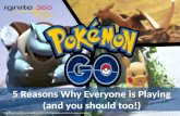 5 Reasons Why You Should Play Pokemon Go